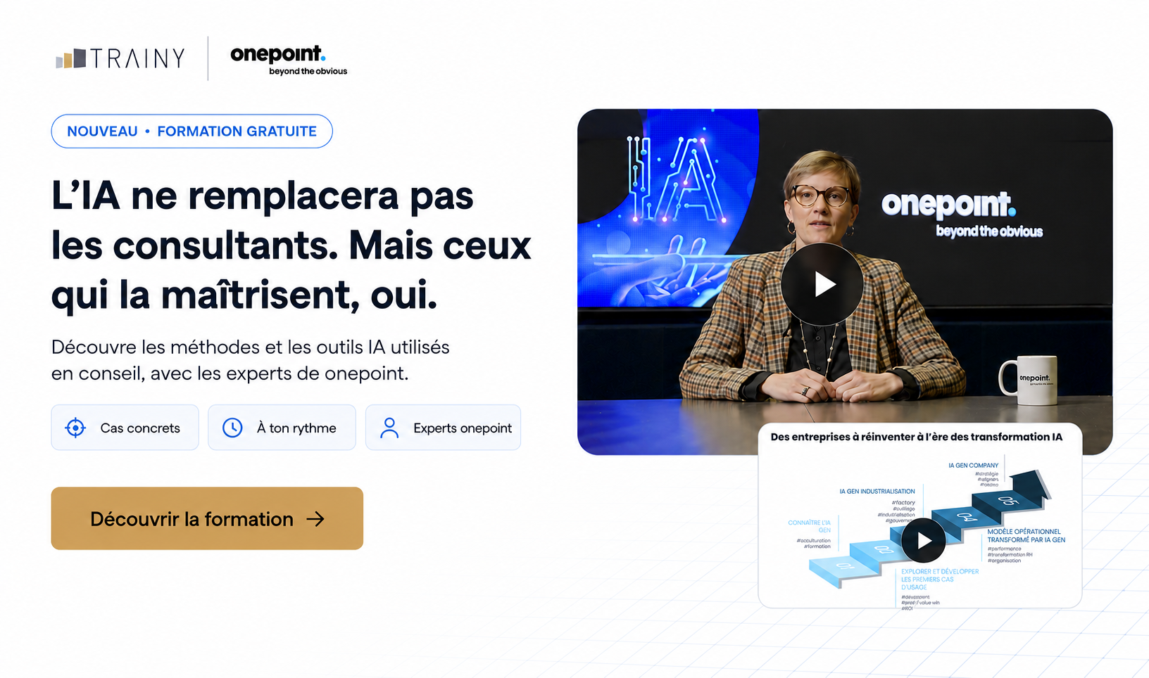 NOUVEAU : Découvre nos modules en Conseil en Intelligence Artificielle en partenariat avec le cabinet Onepoint !